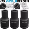 US PRO By BERGEN BERGEN 17mm 19mm 21mm 3/4" Dr DEEP IMPACT SOCKET 6 Point HEX Long Reach HD
